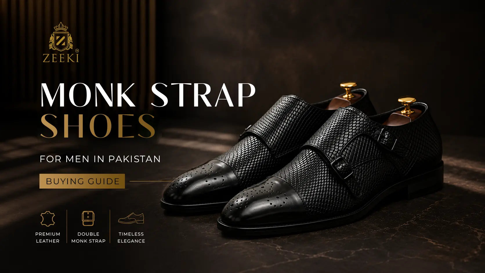 Monk Strap Shoes for Men in Pakistan | Buying Guide