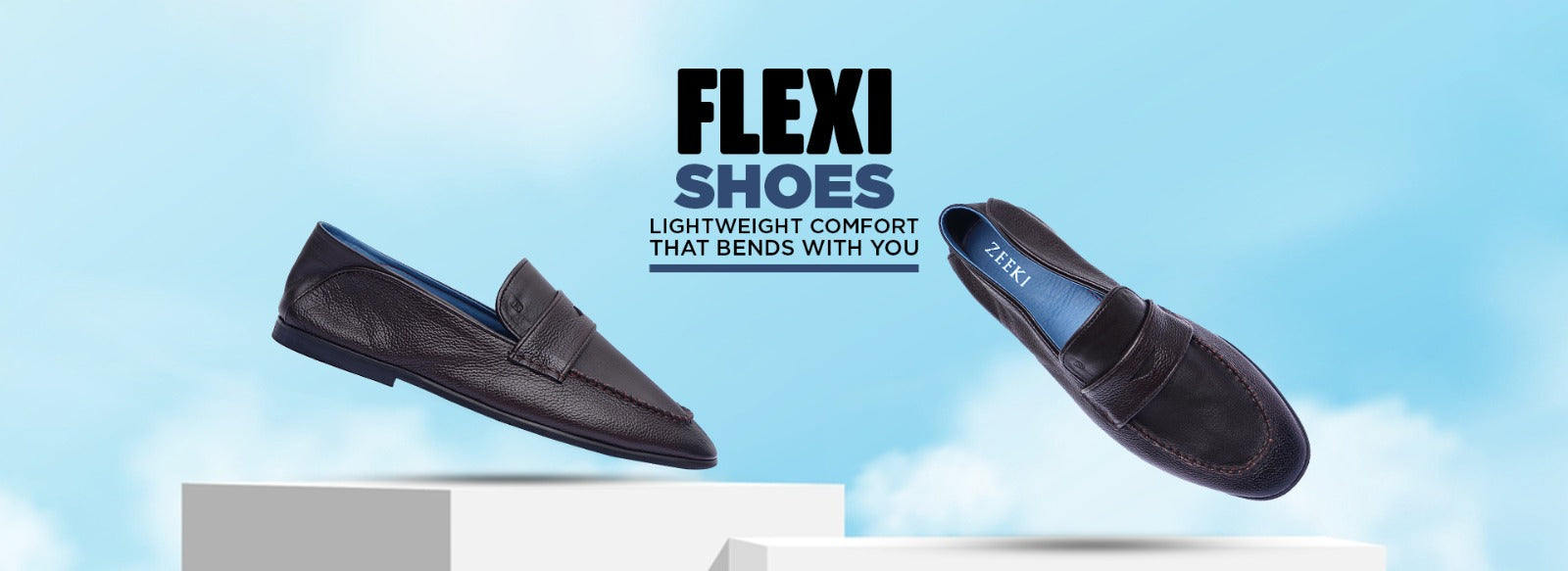 Flexi– Light, Comfy, and Bendable